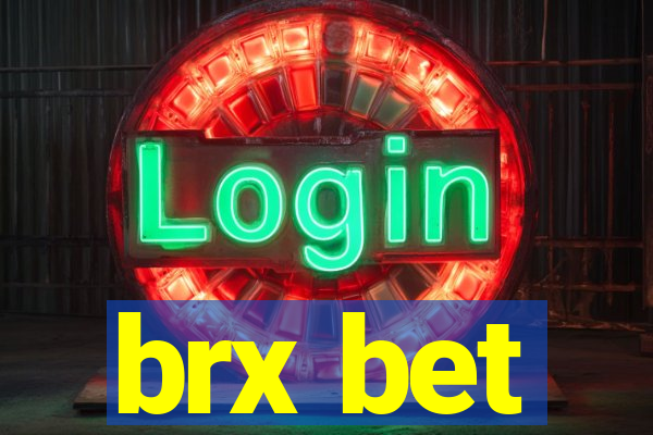 brx bet